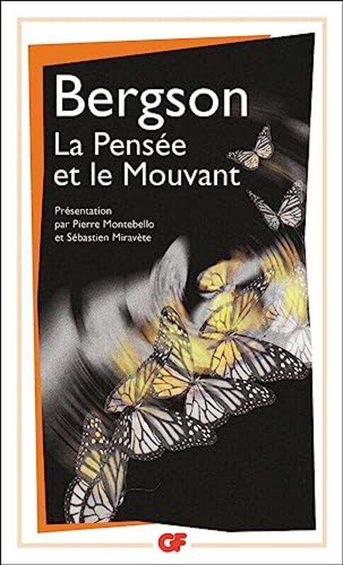 

La pensee et le mouvant by Henri Bergson-Paperback