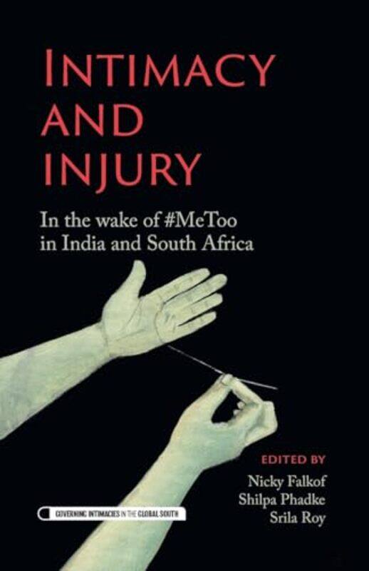 

Intimacy and Injury by Mehmet KurtArgun Cakir-Paperback