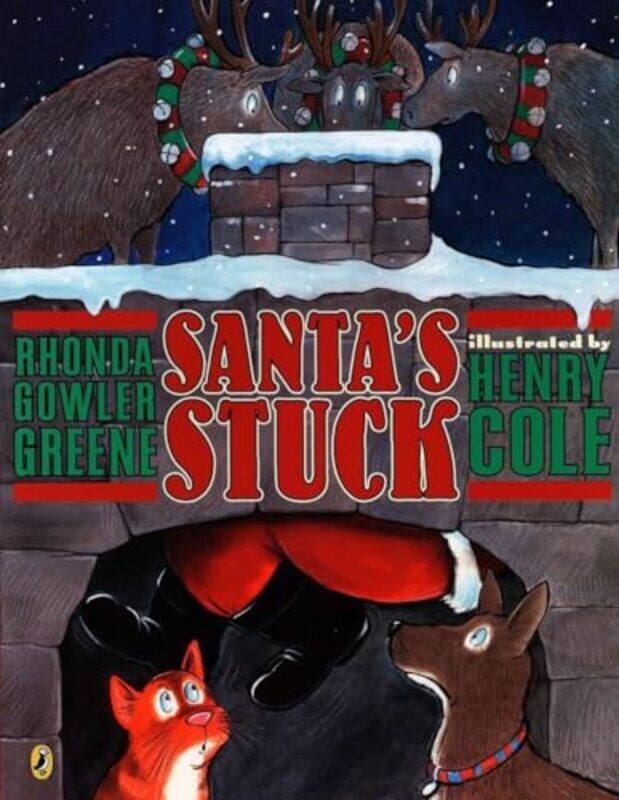 

Santas Stuck By Greene Rhonda Gowler - Paperback