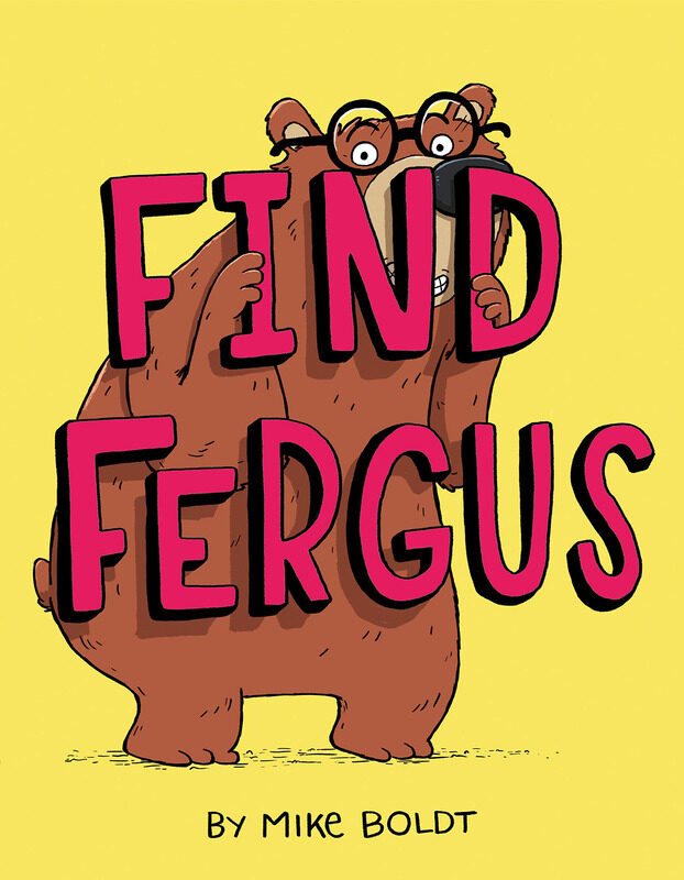 

Find Fergus, Hardcover Book, By: Mike Boldt