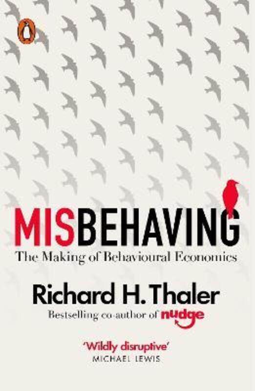 

(SP) Misbehaving: The Making of Behavioural Economics,Paperback, By:Richard H Thaler