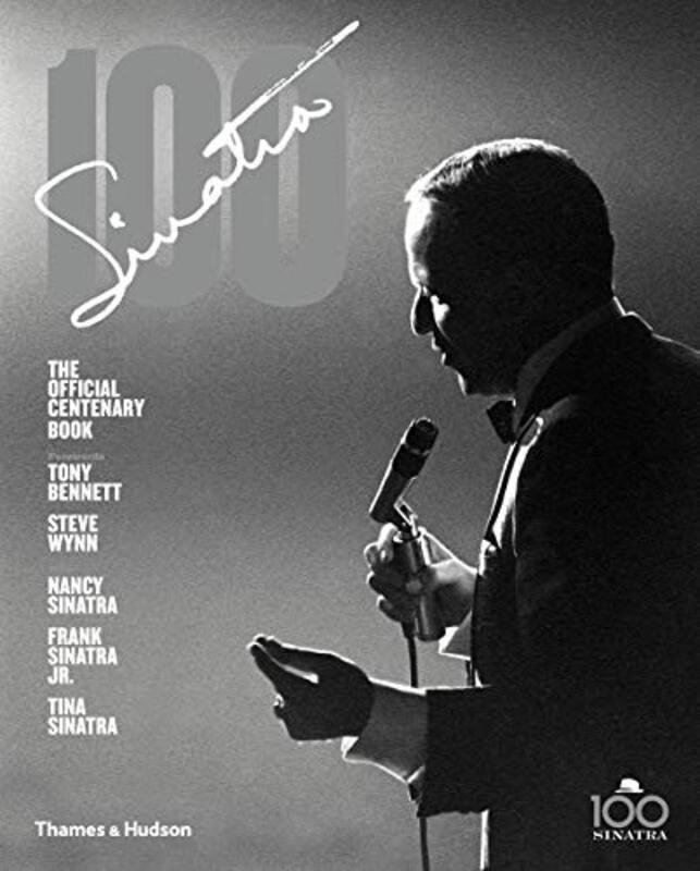 Sinatra 100, Hardcover Book, By: Charles Pignone