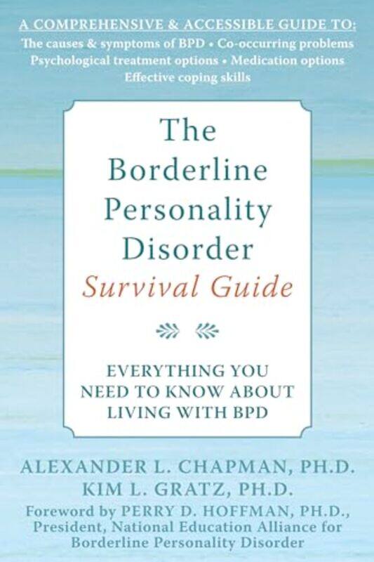 

The Borderline Personality Disorder Survival Guide by Alexander L Chapman-Paperback