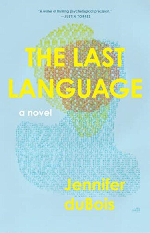 

The Last Language by Jennifer duBois-Hardcover