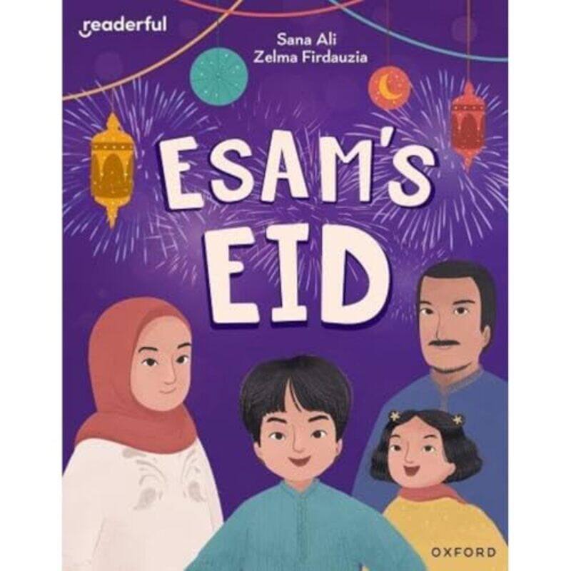 

Readerful Independent Library Oxford Reading Level 9 Esams Eid by Shona Cochrane-Paperback