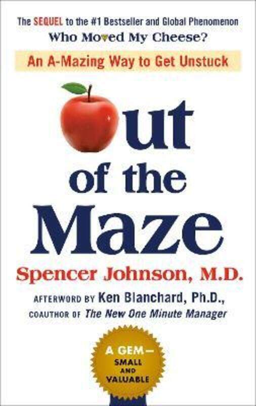 

Out of the Maze.Hardcover,By :Spencer Johnson