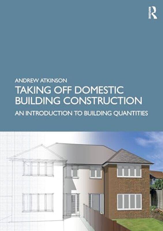 

Taking Off Domestic Building Construction by Shannon Riggs-Paperback