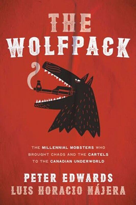 

The Wolfpack by Peter EdwardsLuis Najera-Paperback