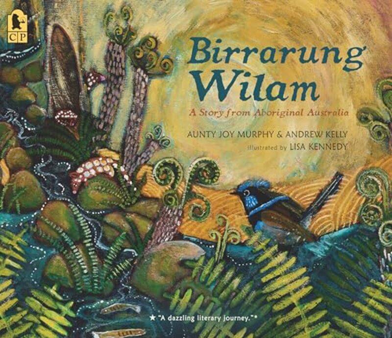 

Birrarung Wilam A Story From Aboriginal By Murphy Aunty Joy - Paperback