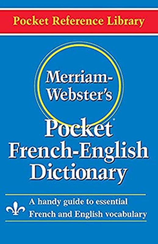 Merriam Webster Pocket French-English Dictionary,Paperback,By:Merriam-Webster Inc