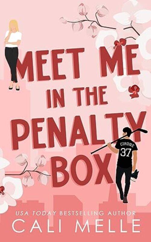 

Meet Me In The Penalty Box By Melle Cali Paperback