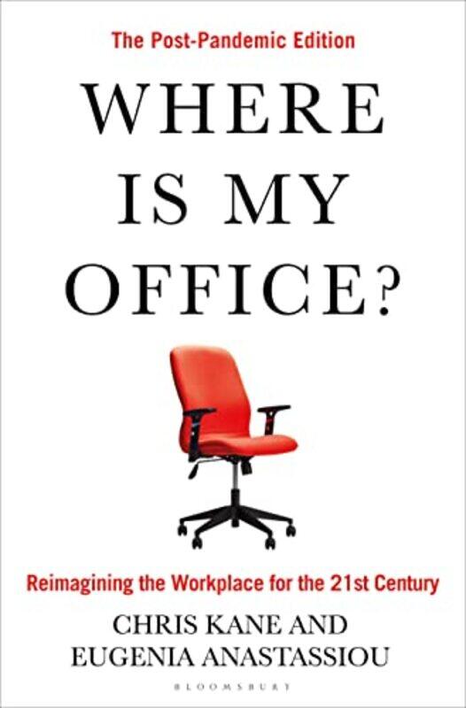 

Where Is My Office by Chris KaneEugenia Anastassiou-Hardcover