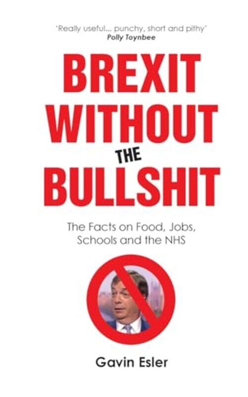 

Brexit Without The Bullshit by Gavin Esler-Paperback