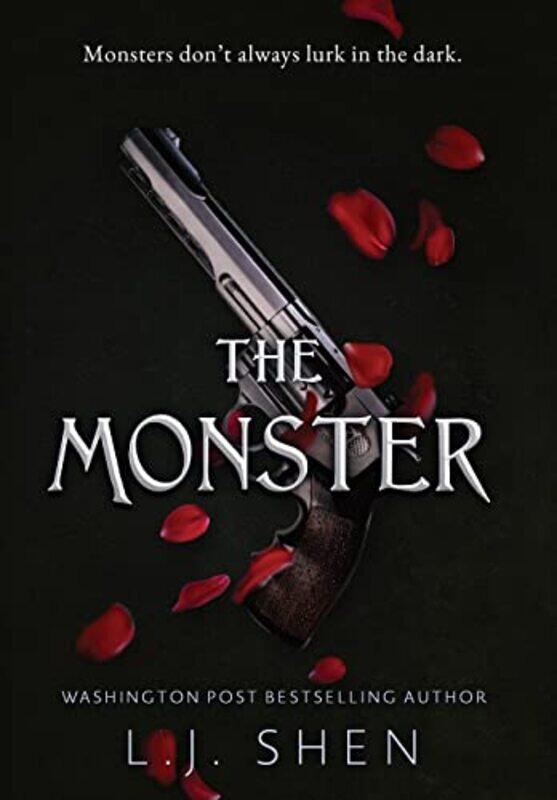 

The Monster by L J Shen-Hardcover