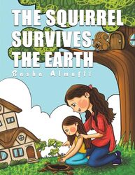 The Squirrel Survives the Earth by Paul Gilroy-Paperback