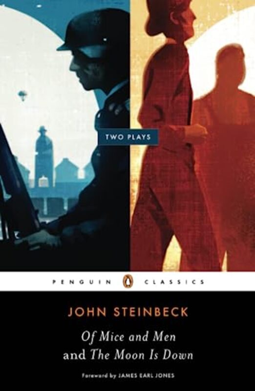 

Of Mice And Men And The Moon Is Down Two Plays By Steinbeck, John - Jones, James Earl Paperback