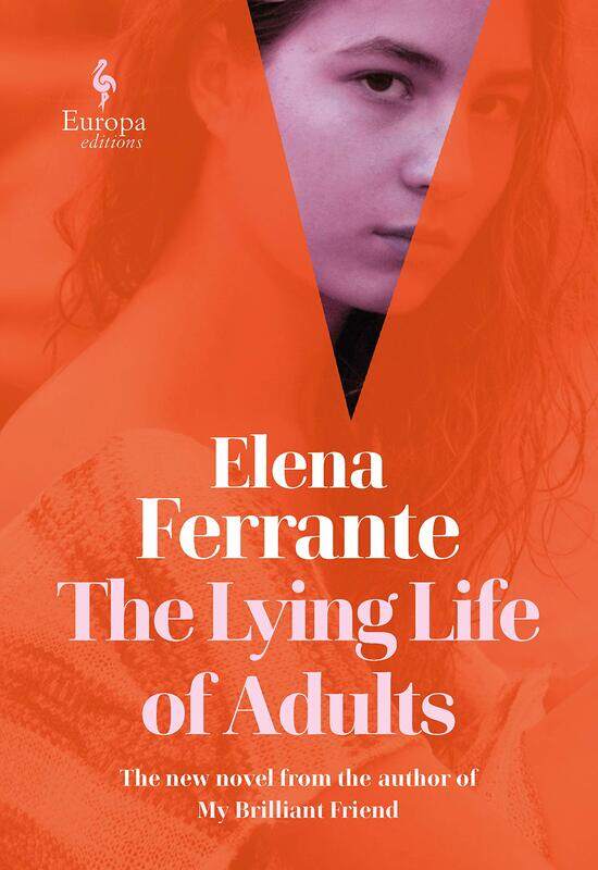 

The Lying Life of Adults, Paperback Book, By: Elena Ferrante