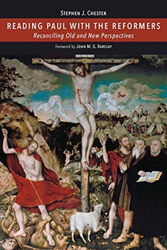 

Reading Paul with the Reformers by Nicholas Leach-Hardcover