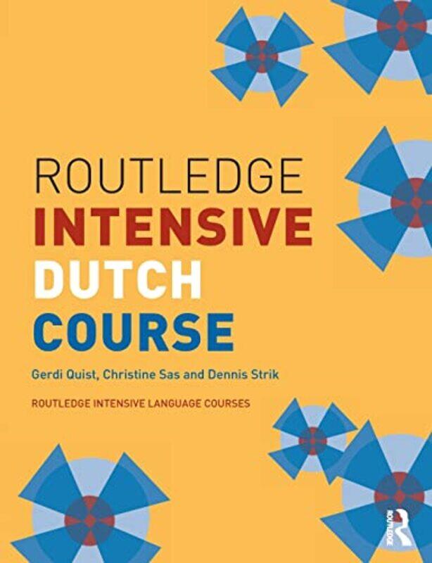

Routledge Intensive Dutch Course by Kentaro Kuroda-Paperback