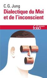 Dialectique du moi et de l'inconscient.paperback,By :C. G. (Carl Gustav) Jung