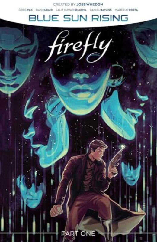 

Firefly Blue Sun Rising Vol 1 SC by Greg PakDan McDaid-Paperback
