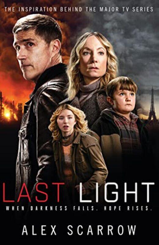 

Last Light by Alex Scarrow-Paperback