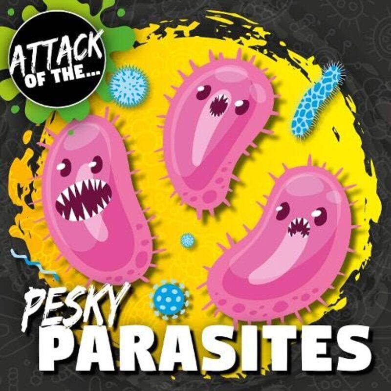 

Pesky Parasites by William Anthony-Paperback