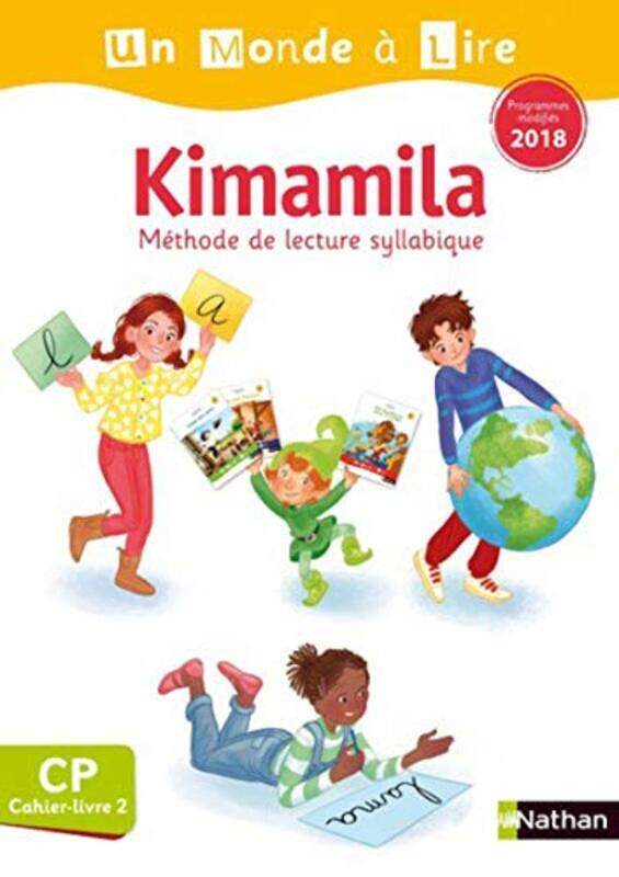 

Un Monde A Lire - Kimamila - Serie Blanche - Cahier Livre 2 Cp Version 2019 By Bentolila/Le Guay Paperback