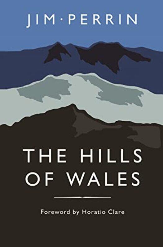 

Hills of Wales The by Claire GroveStephen Wyatt-Hardcover