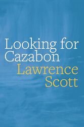 Looking for Cazabon by Lawrence Scott-Paperback