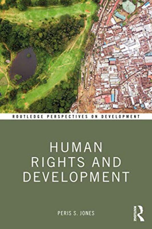 

Human Rights And Development by Peris Jones-Paperback