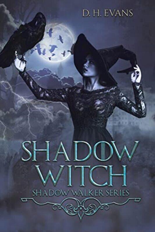 

Shadow Witch by D H Evans-Paperback