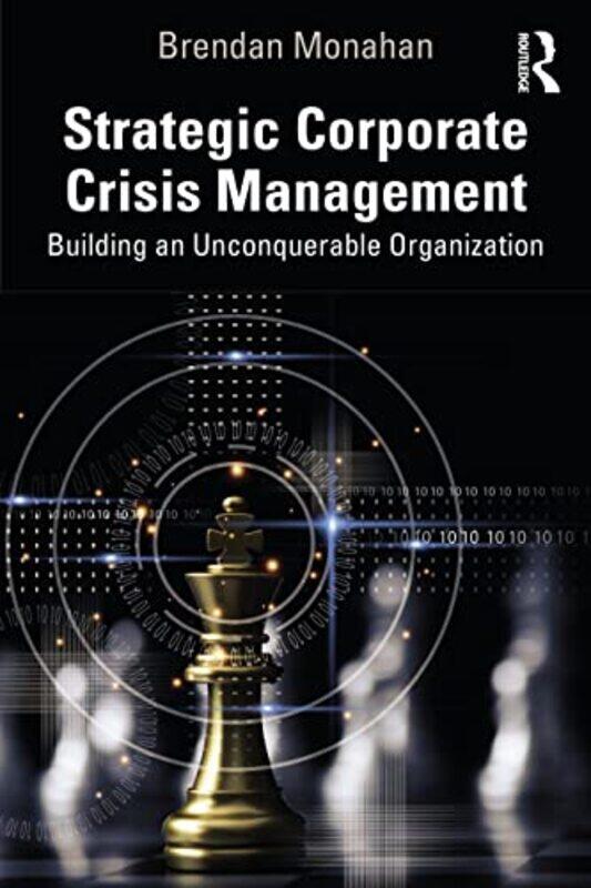 

Strategic Corporate Crisis Management by Jeremy Siegel-Paperback
