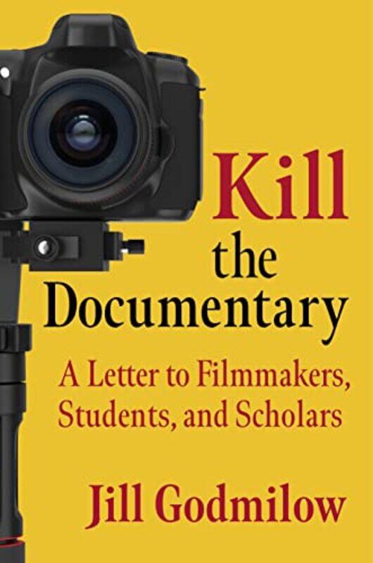 

Kill the Documentary by Brendan LiewCaryn Ng-Paperback