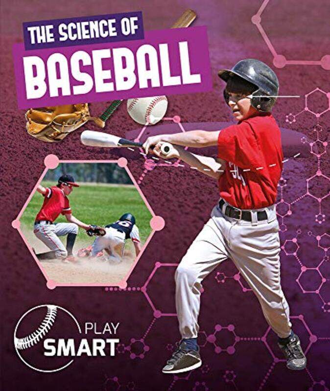 

The Science of Baseball by Julia Yates-Hardcover