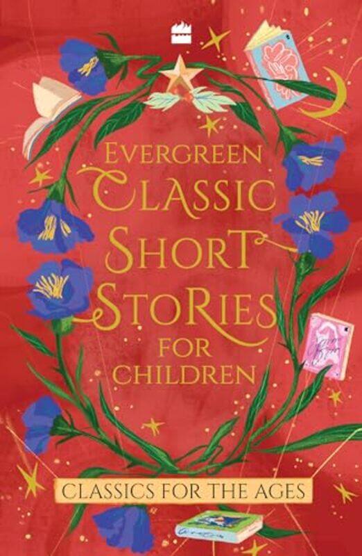 

Evergreen Classic Short Stories For Children By Harpercollins India - Paperback