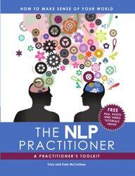 The Nlp Practitioner A Practitioners Toolkit By McCartney, Toby and Kate Paperback