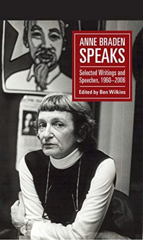

Anne Braden Speaks by Valentin University of Bamberg Germany WernerFriederike Massey University New Zealand Tegge-Paperback