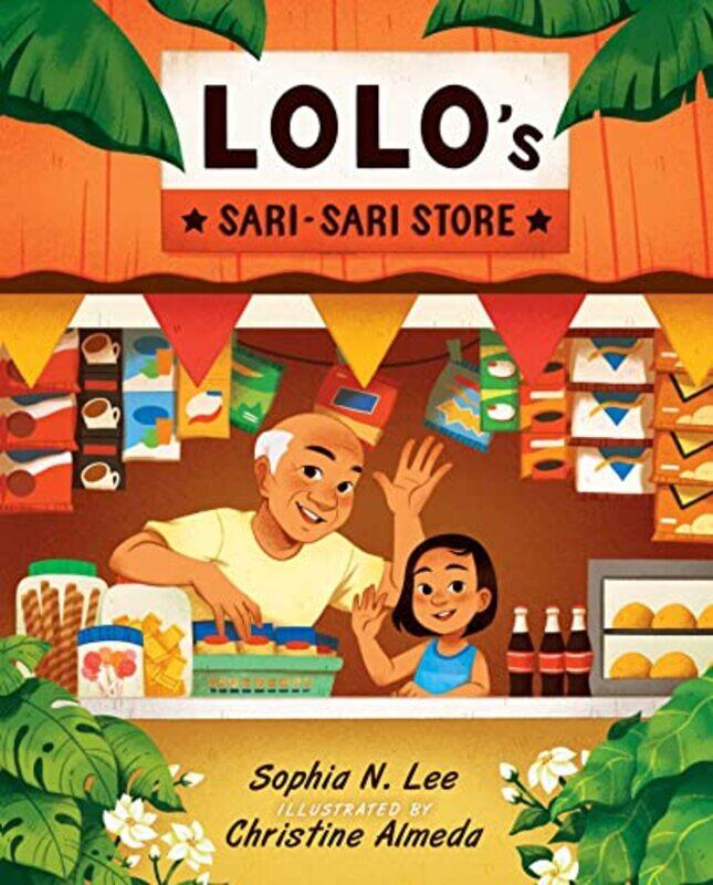 

Lolos Sarisari Store by Sophia N LeeChristine Almeda-Hardcover