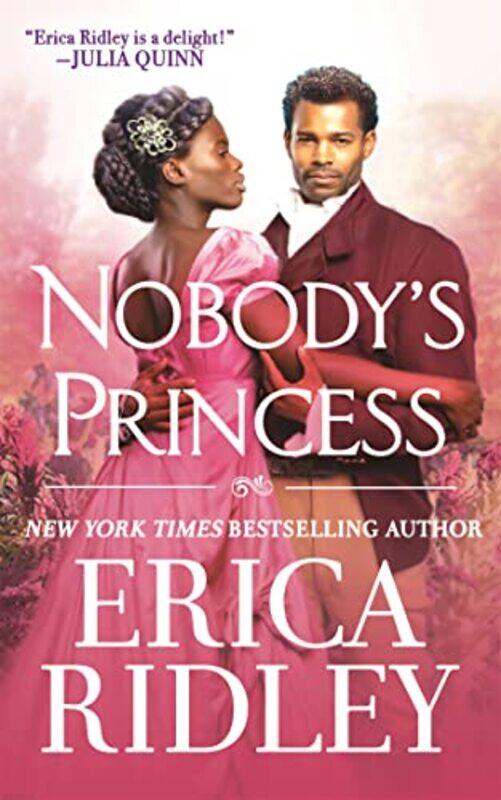 

Nobodys Princess by Erica Ridley-Paperback