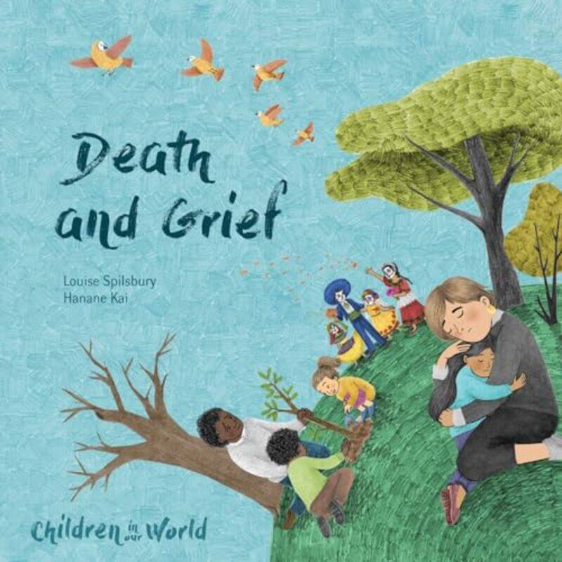 

Children in Our World Death and Grief by Julie University of Warwick UK Lobalzo Wright-Paperback