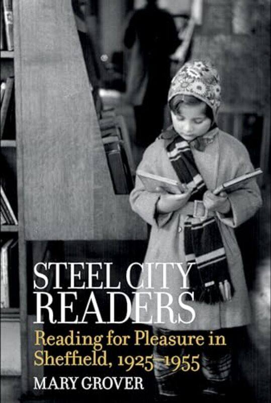 

Steel City Readers by Mary Grover-Paperback