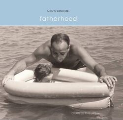 Fatherhood (Warrior Wisdom),Hardcover,ByCharles Phillips