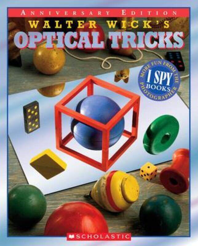 

Walter Wick's Optical Tricks 10th Anniversary Edition.Hardcover,By :Wick, Walter - Wick, Walter