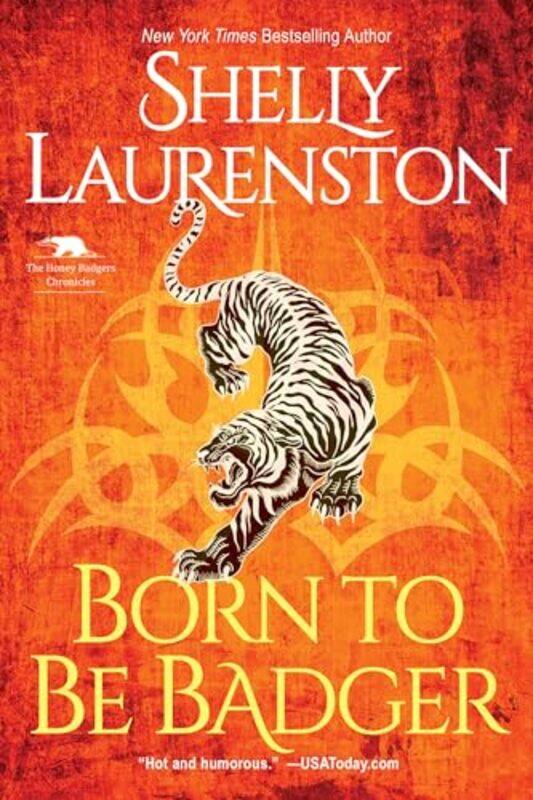 

Born to Be Badger by Shelly Laurenston-Paperback