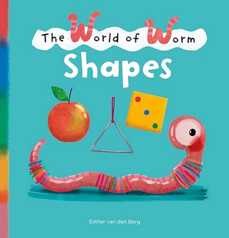 

The World of Worm Shapes by Esther van den BergEsther van den Berg-Hardcover