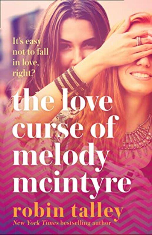 

The Love Curse of Melody McIntyre by Robin Talley-Paperback
