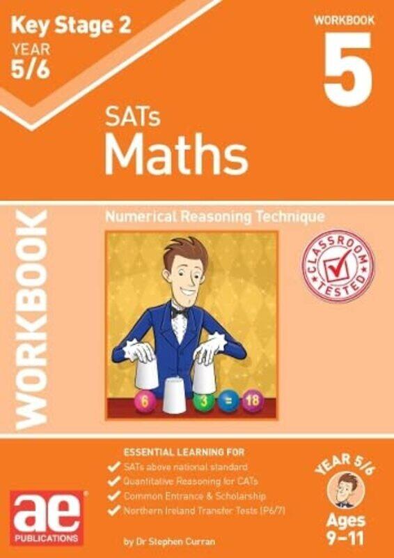 

KS2 Maths Year 56 Workbook 5 by Dr Stephen C CurranAutumn McMahonKatrina MacKay-Paperback