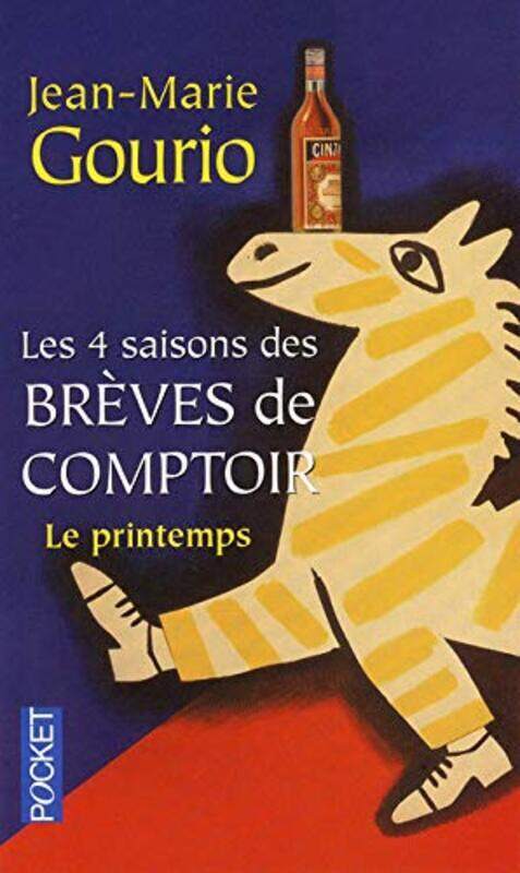 

Les Quatre Saisons des Breves de Comptoir T1 le Printemps,Paperback,By:Gourio Jean-Marie