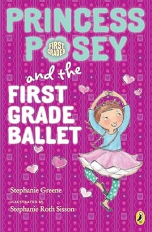 

Princess Posey And The First Grade Ballet (Princess Posey First Grader)